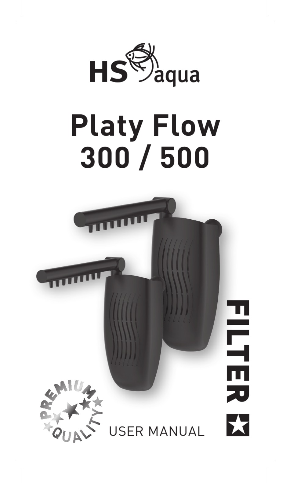 HS AQUA PLATY FLOW FILTER 300 USER MANUAL Pdf Download ManualsLib