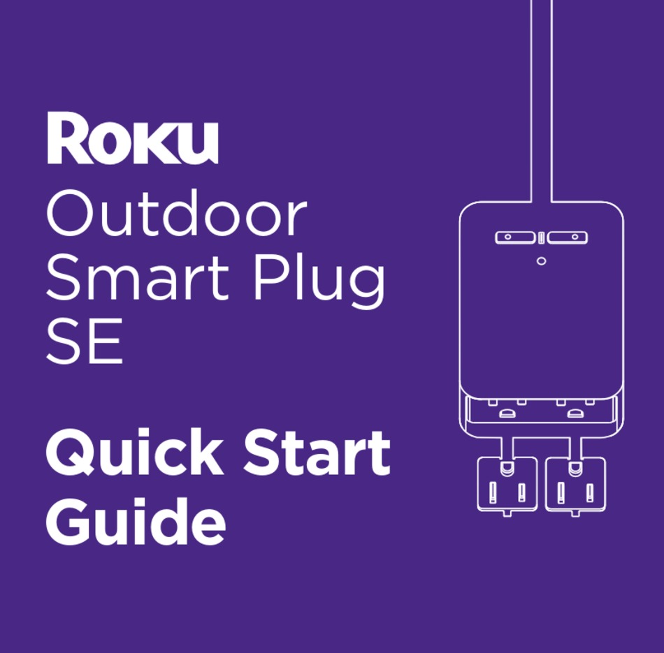 ROKU OUTDOOR SMART PLUG SE QUICK START MANUAL Pdf Download