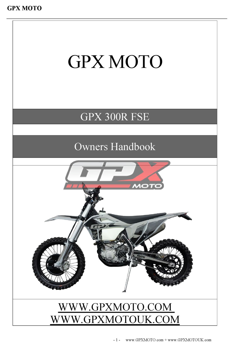 GPX MOTO 300R FSE OWNER