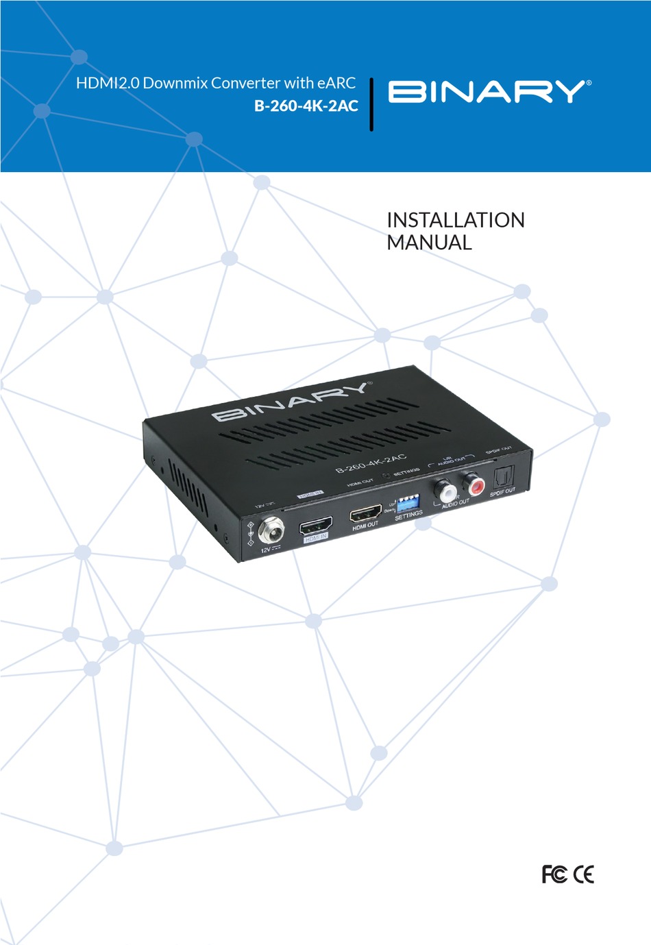 BINARY B-260-4K-2AC INSTALLATION MANUAL Pdf Download | ManualsLib