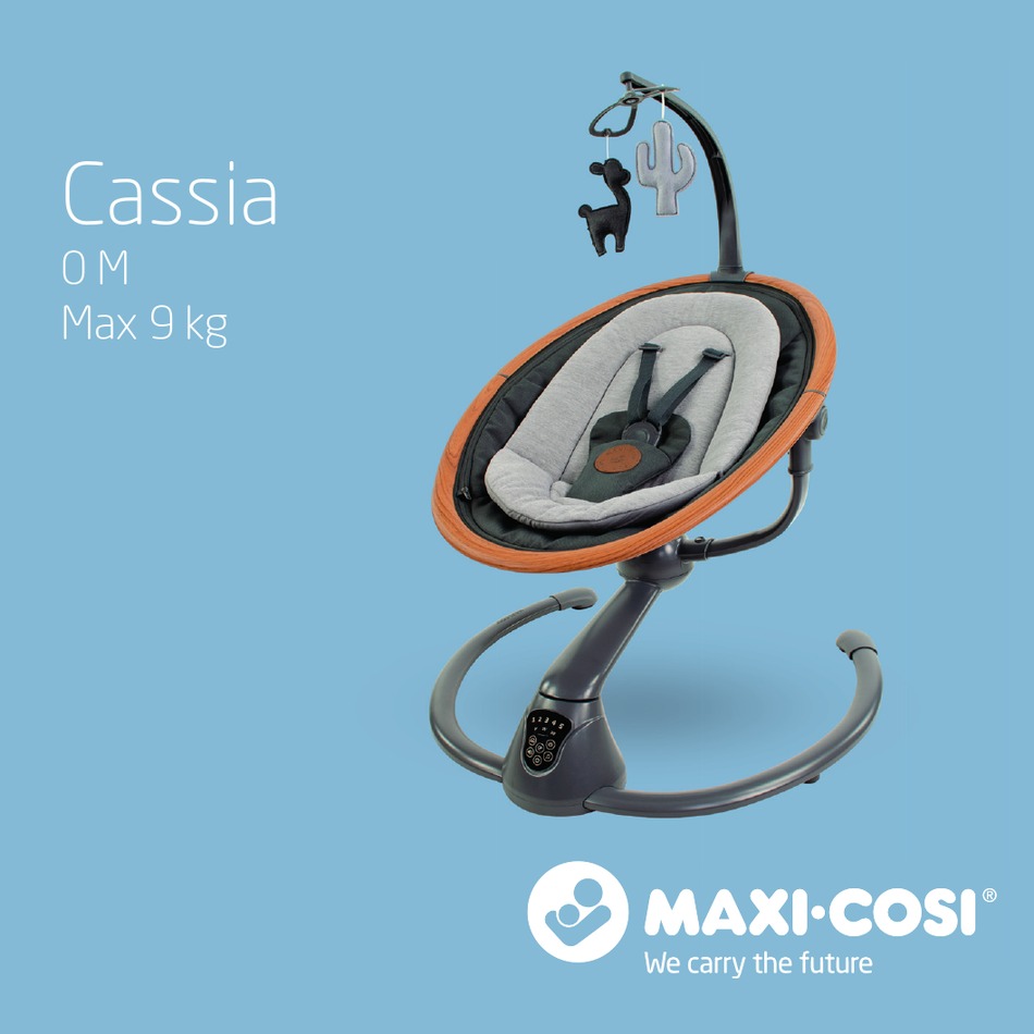 MAXICOSI CASSIA INSTRUCTIONS FOR USE & WARRANTY Pdf Download ManualsLib