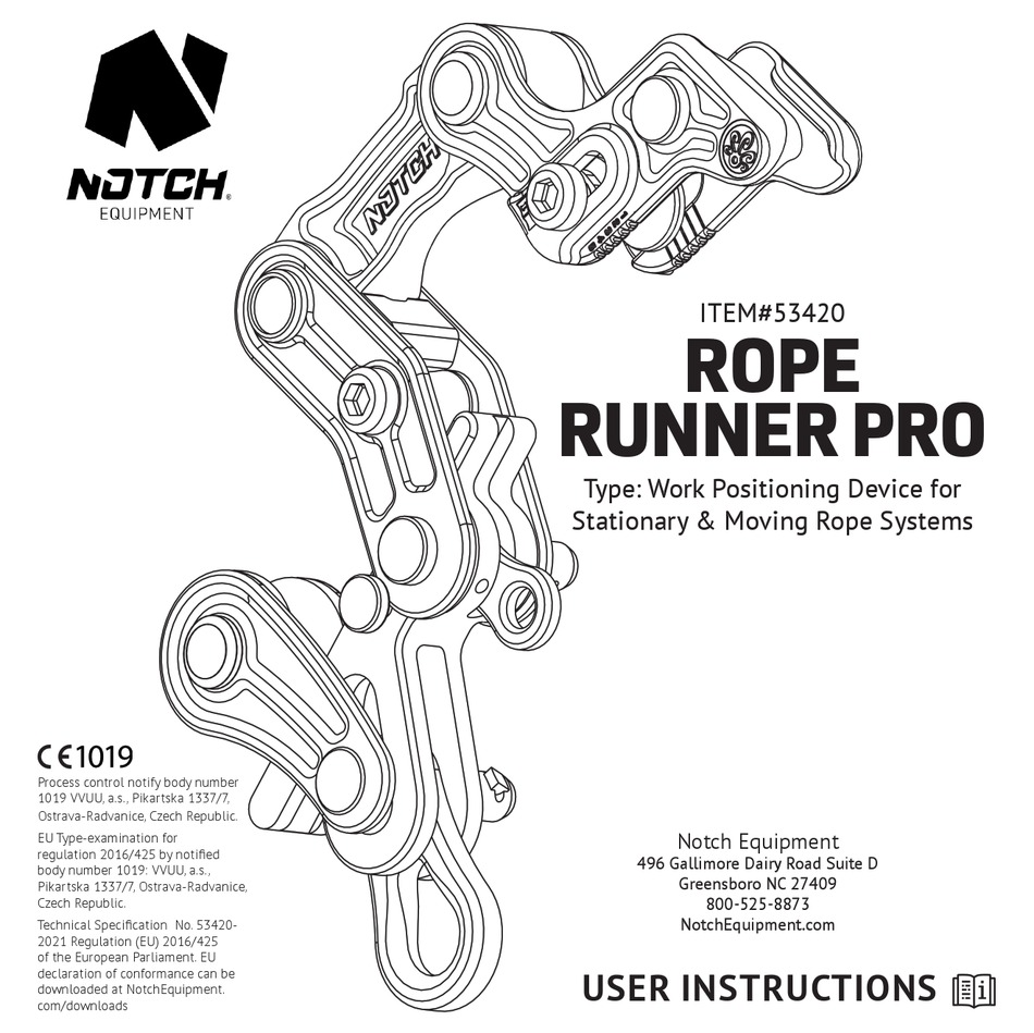 Notch Rope Runner Pro With CE Marked