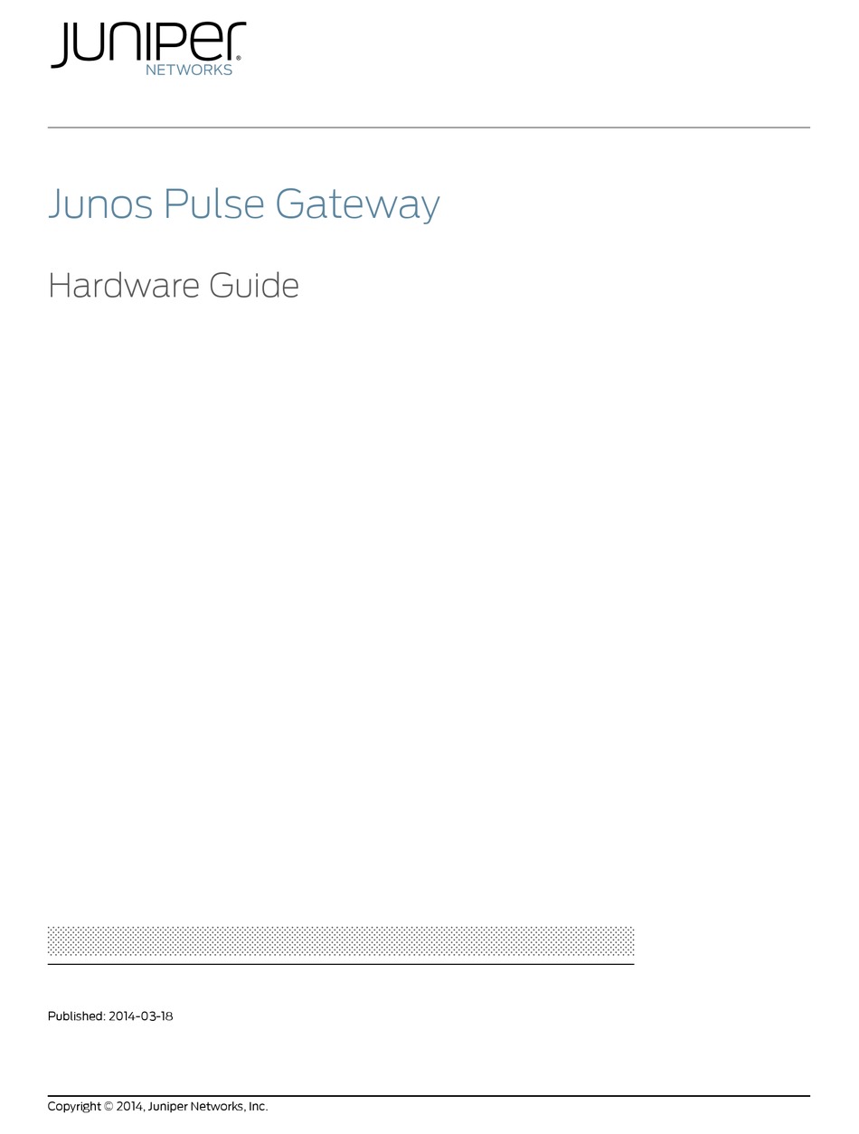 JUNIPER JUNOS PULSE MAG2600 HARDWARE MANUAL Pdf Download ManualsLib