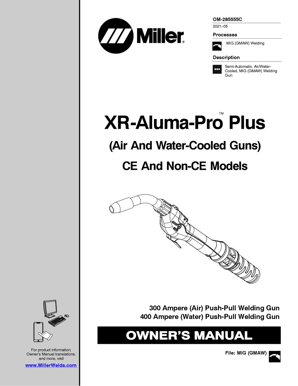 MILLER XRALUMAPRO 15W OWNER