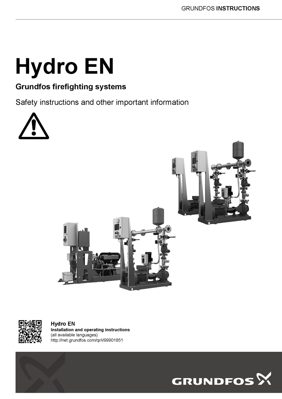 GRUNDFOS HYDRO EN SAFETY INSTRUCTIONS AND OTHER IMPORTANT INFORMATION