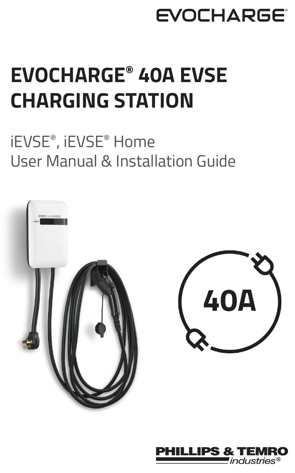 PHILLIPS & TEMRO INDUSTRIES EVOCHARGE 40A EVSE USER MANUAL ...