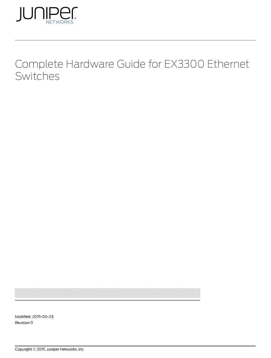 JUNIPER EX3300 COMPLETE HARDWARE MANUAL Pdf Download ManualsLib