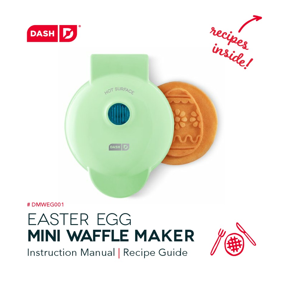 DASH DMWEG001 INSTRUCTION MANUAL AND RECIPE MANUAL Pdf Download