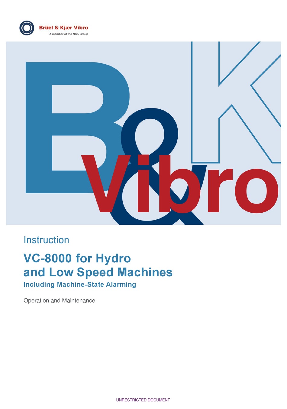NSK BRUEL & KJAER VIBRO VC8000 OPERATION AND MAINTENANCE Pdf Download