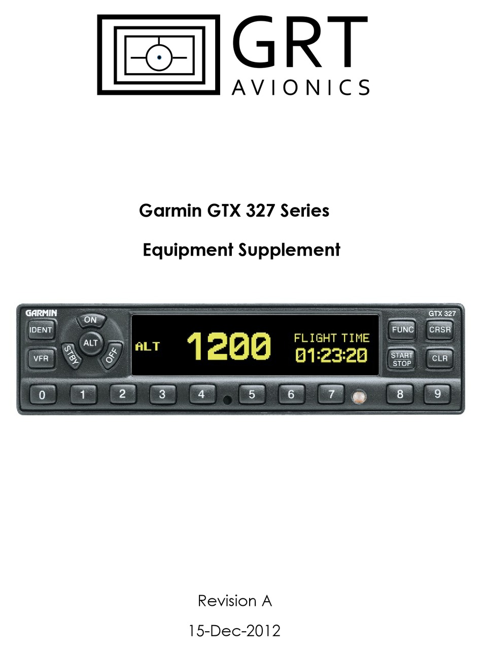 GRT AVIONICS GARMIN GTX 327 SERIES MANUAL Pdf Download ManualsLib