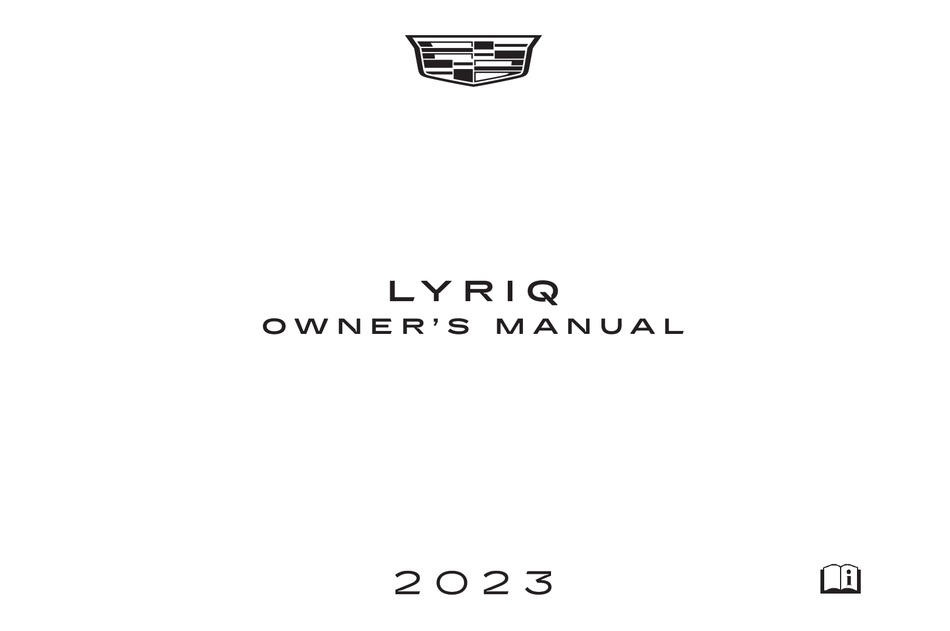 CADILLAC LYRIQ 2023 OWNER