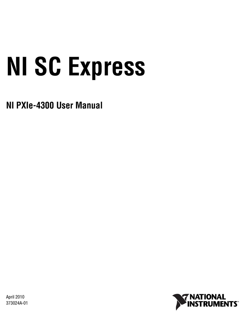 NATIONAL INSTRUMENTS SC EXPRESS NI PXIE4300 USER MANUAL Pdf Download