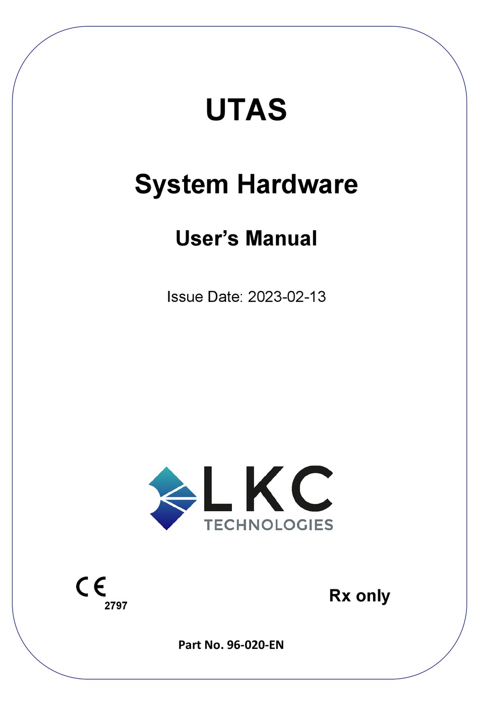 LKC TECHNOLOGIES UTAS USER MANUAL Pdf Download ManualsLib