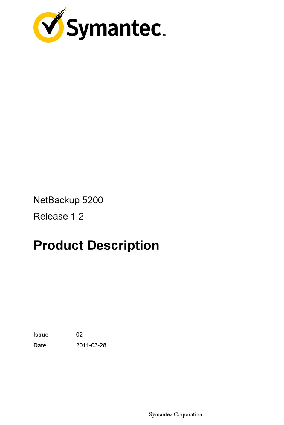 SYMANTEC NETBACKUP 5200 PRODUCT DESCRIPTION Pdf Download ManualsLib
