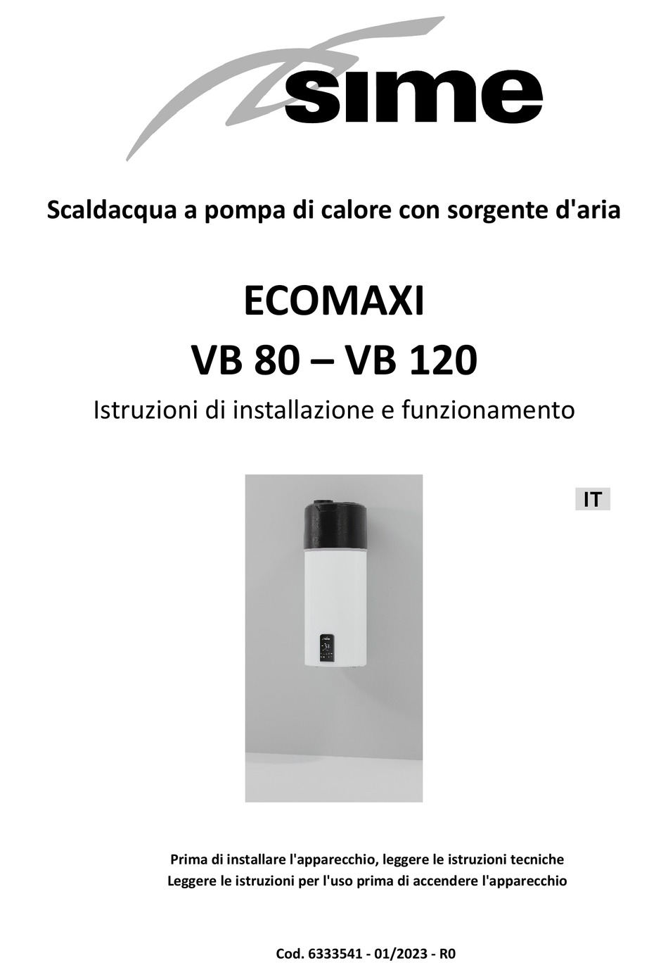 SIME VB 80 ASSEMBLY, INSTALLATION AND OPERATION INSTRUCTIONS