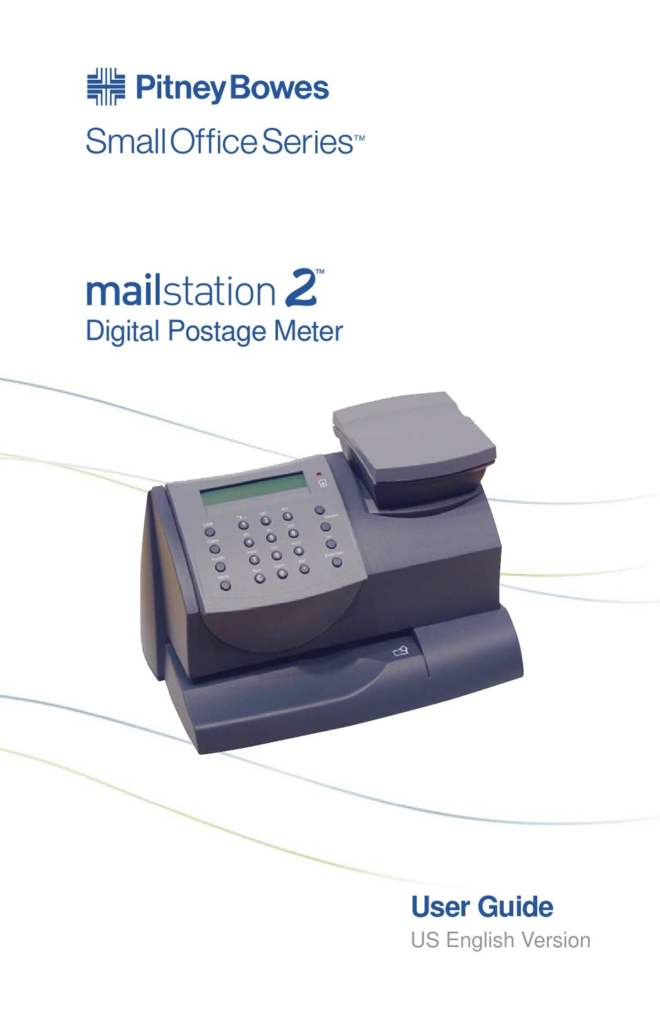 PITNEY BOWES SMALL OFFICE MAILSTATION 2 USER MANUAL Pdf Download