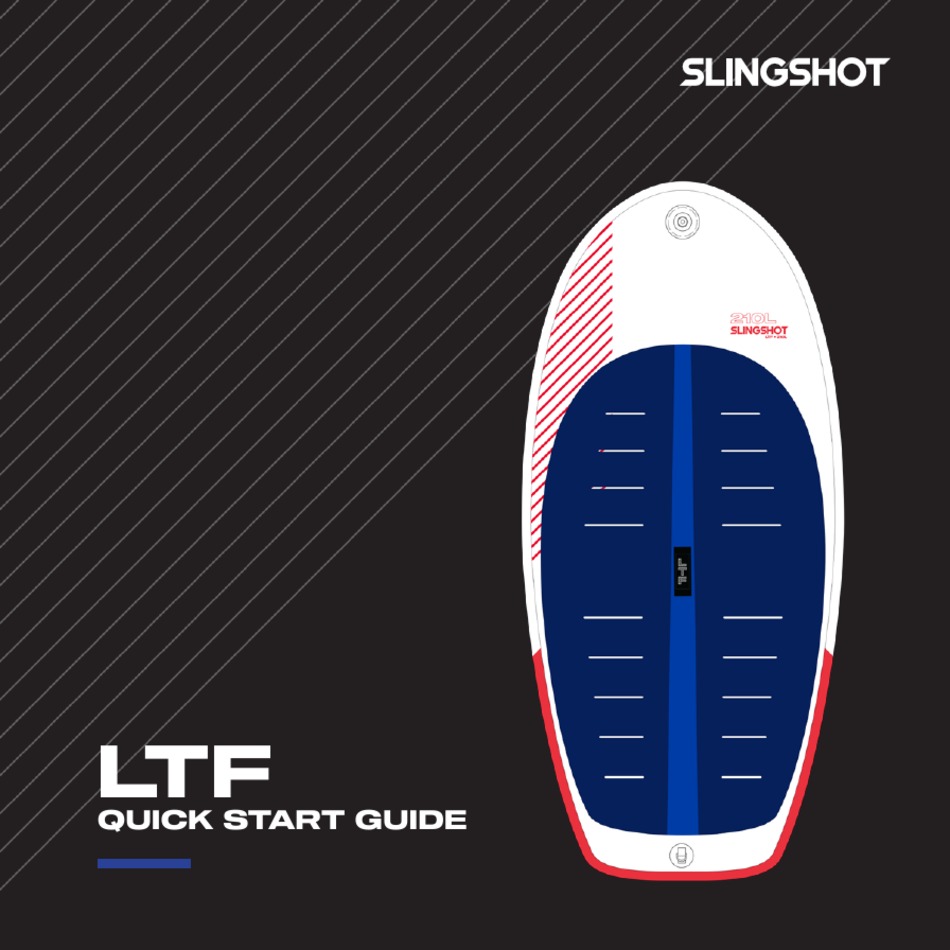SLINGSHOT LTF QUICK START MANUAL Pdf Download ManualsLib