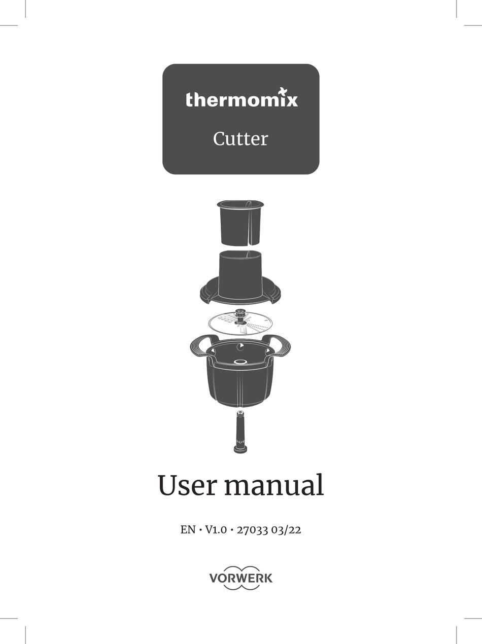 VORWERK THERMOMIX CUTTER USER MANUAL Pdf Download ManualsLib