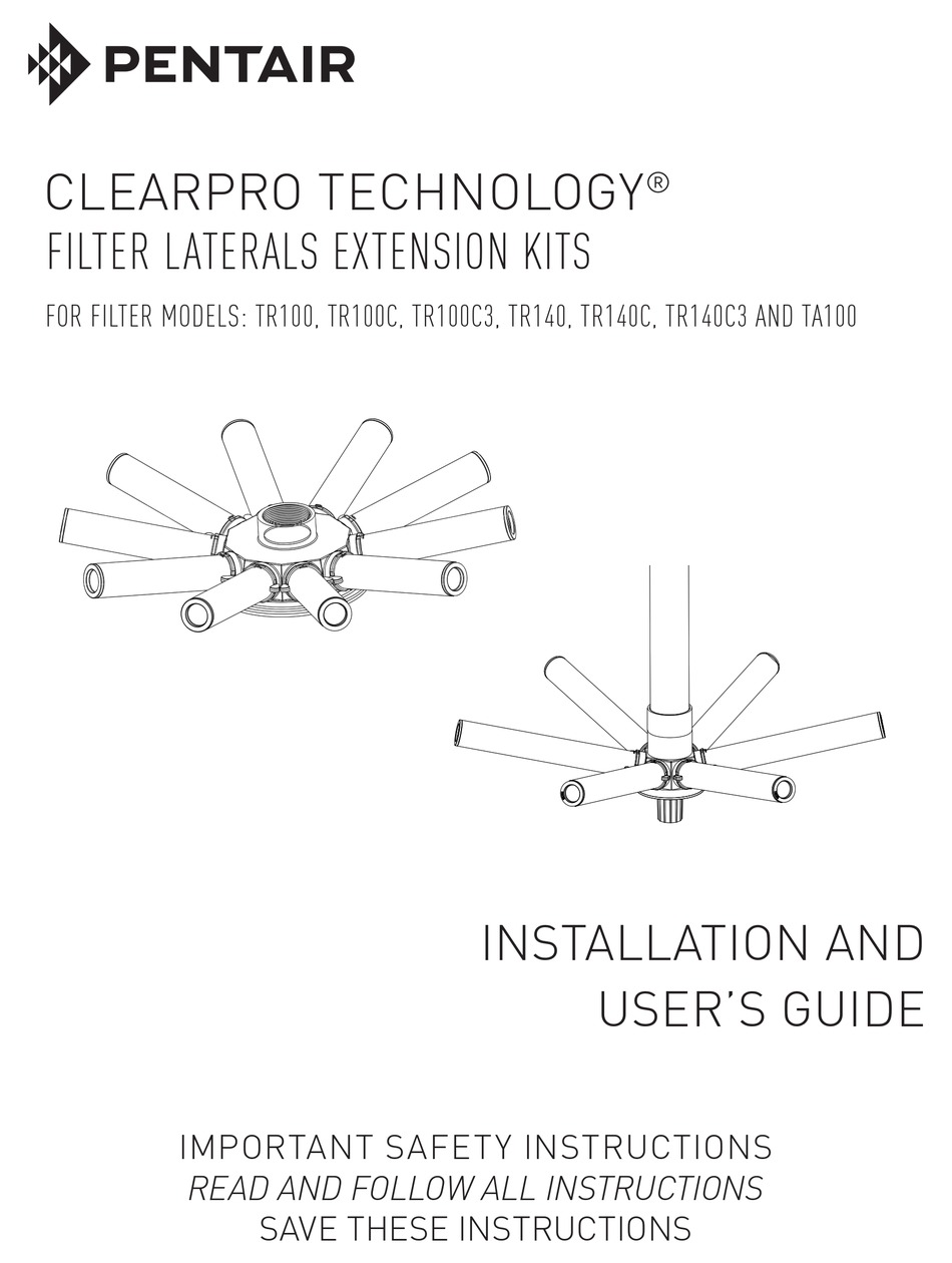PENTAIR CLEARPRO TECHNOLOGY TR100 INSTALLATION AND USER MANUAL Pdf