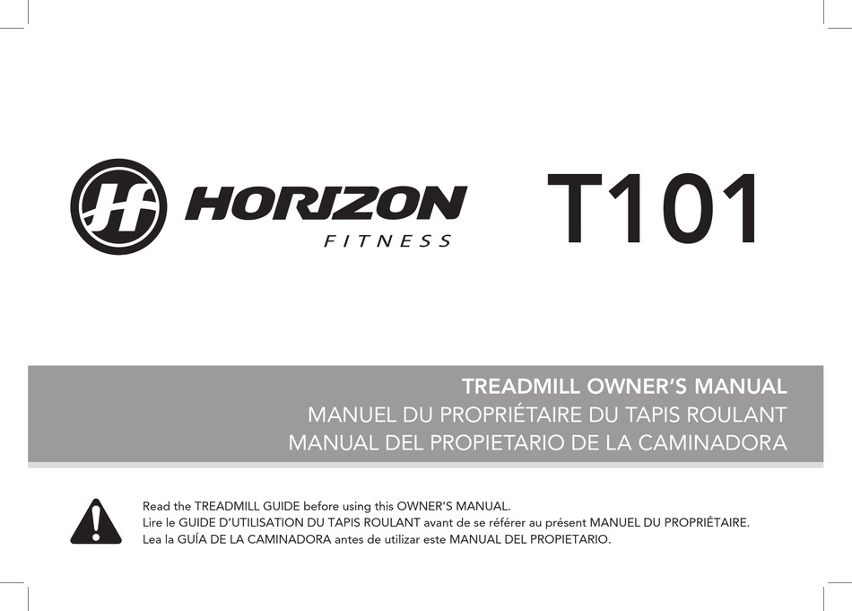 HORIZON FITNESS T101 OWNER