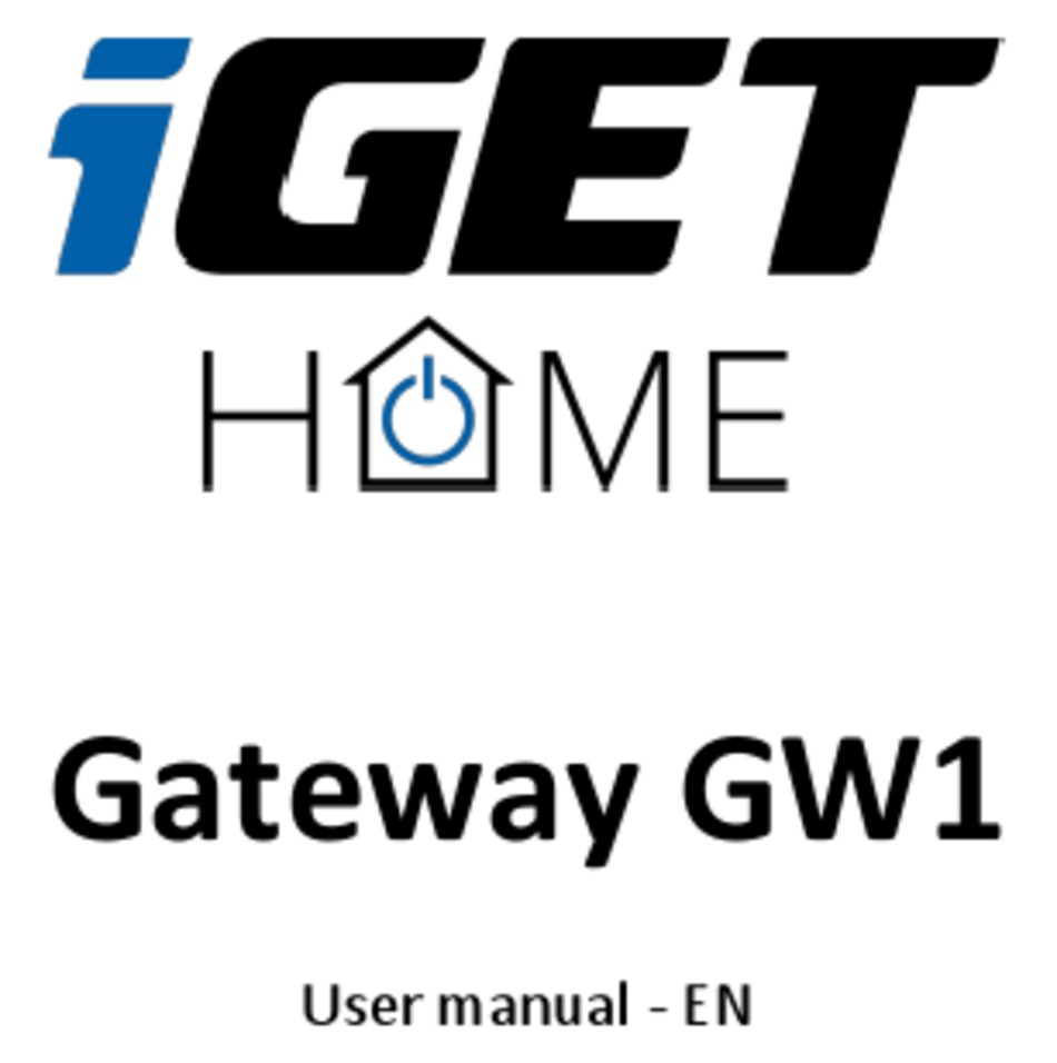 IGET HOME GW1 USER MANUAL Pdf Download ManualsLib