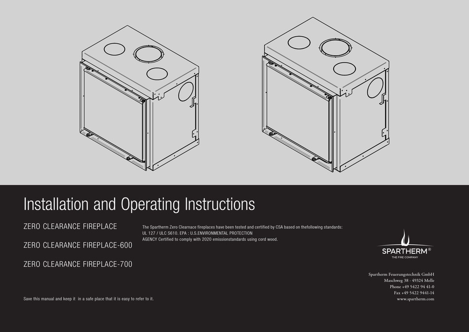 SPARTHERM ZERO CLEARANCE FIREPLACE INSTALLATION AND OPERATING