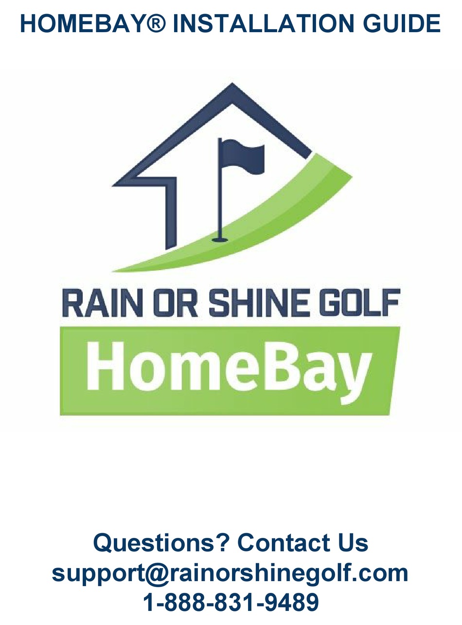 RAIN OR SHINE GOLF HOMEBAY INSTALLATION MANUAL Pdf Download ManualsLib