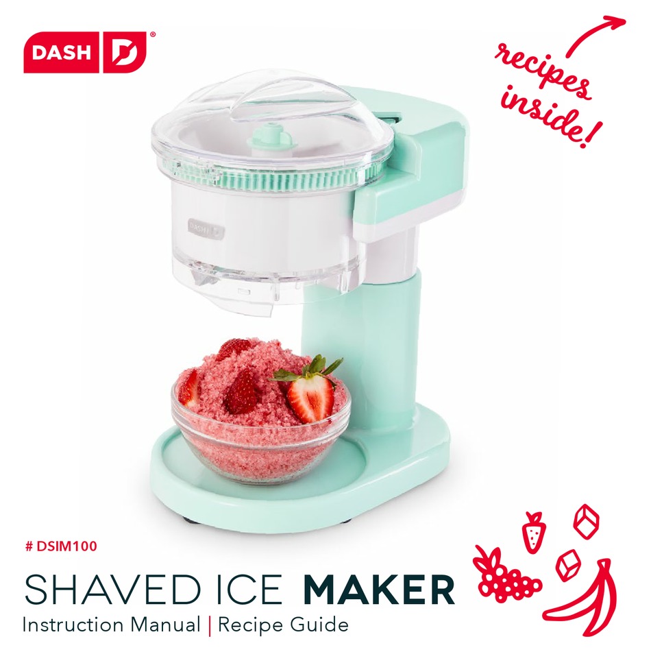 DASH DSIM100 INSTRUCTION MANUAL AND RECIPE MANUAL Pdf Download ManualsLib