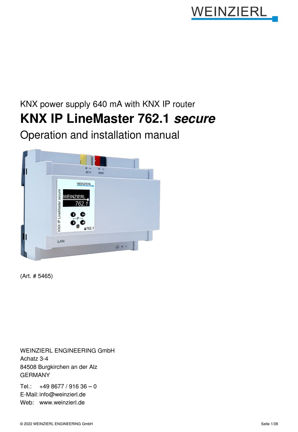 WEINZIERL KNX IP LINEMASTER 762.1 SECURE OPERATION AND INSTALLATION