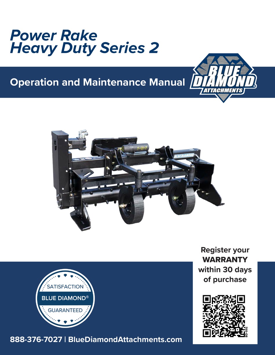 BLUE DIAMOND POWER RAKE HEAVY DUTY 2 SERIES OPERATION AND MAINTENANCE