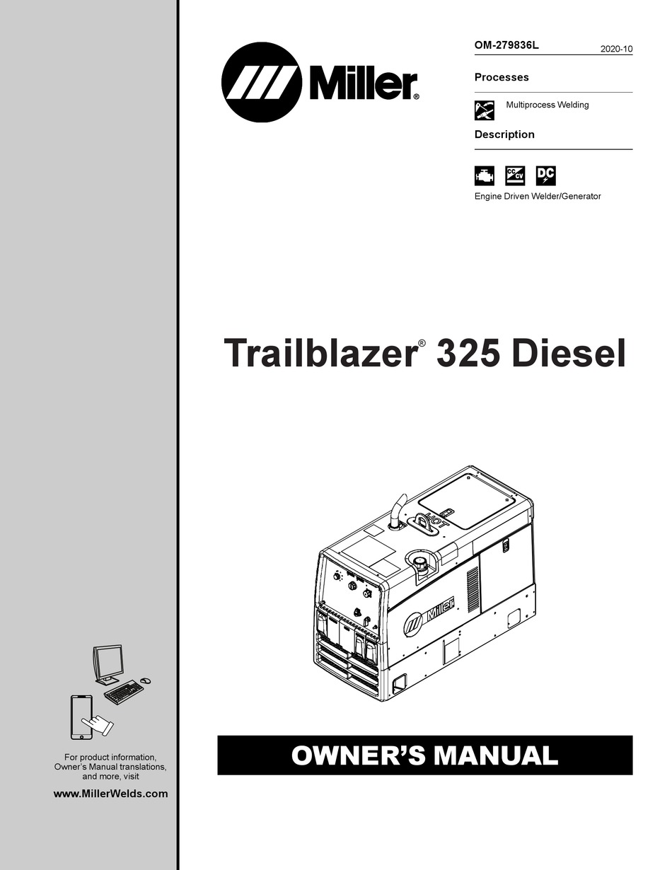MILLER TRAILBLAZER 325 DIESEL OWNER