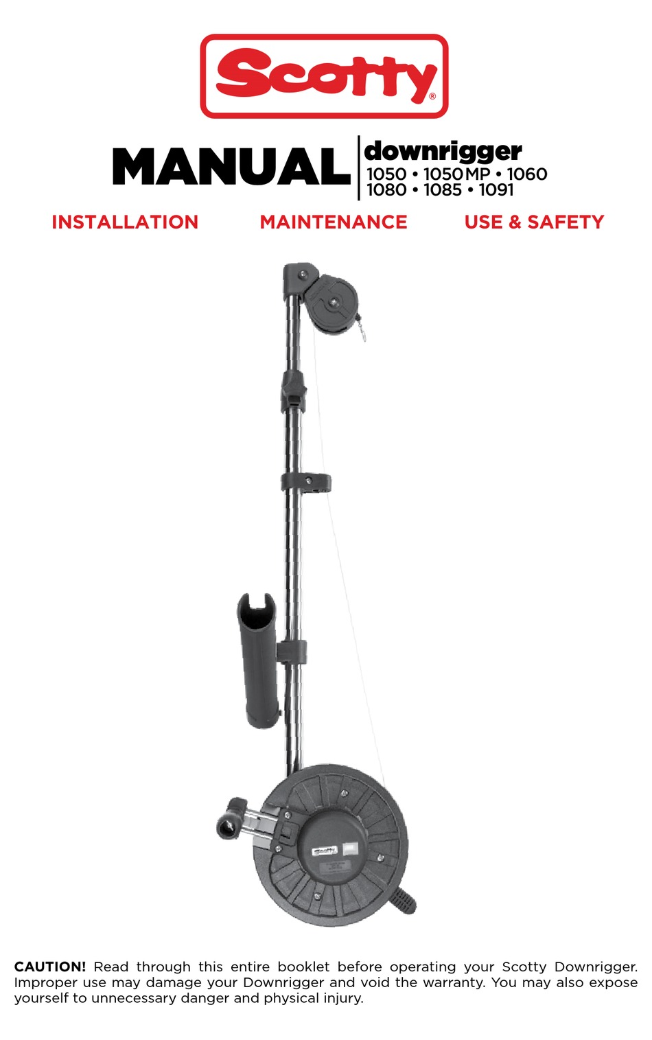 SCOTTY 1050 INSTALLATION, MAINTENANCE, USE AND SAFETY Pdf Download