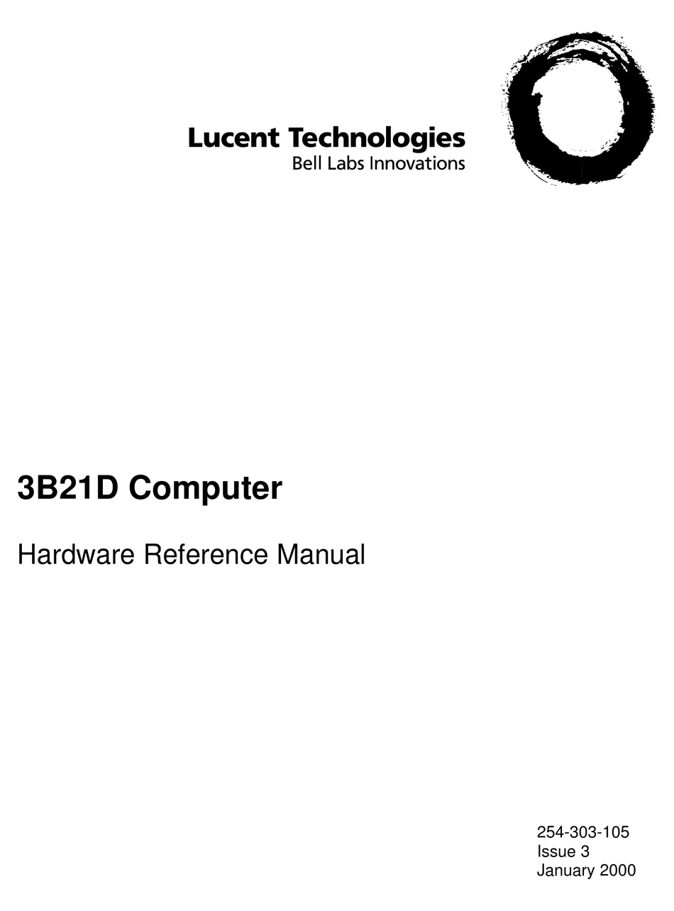 BELL LABS INNOVATIONS LUCENT TECHNOLOGIES 3B21D HARDWARE REFERENCE