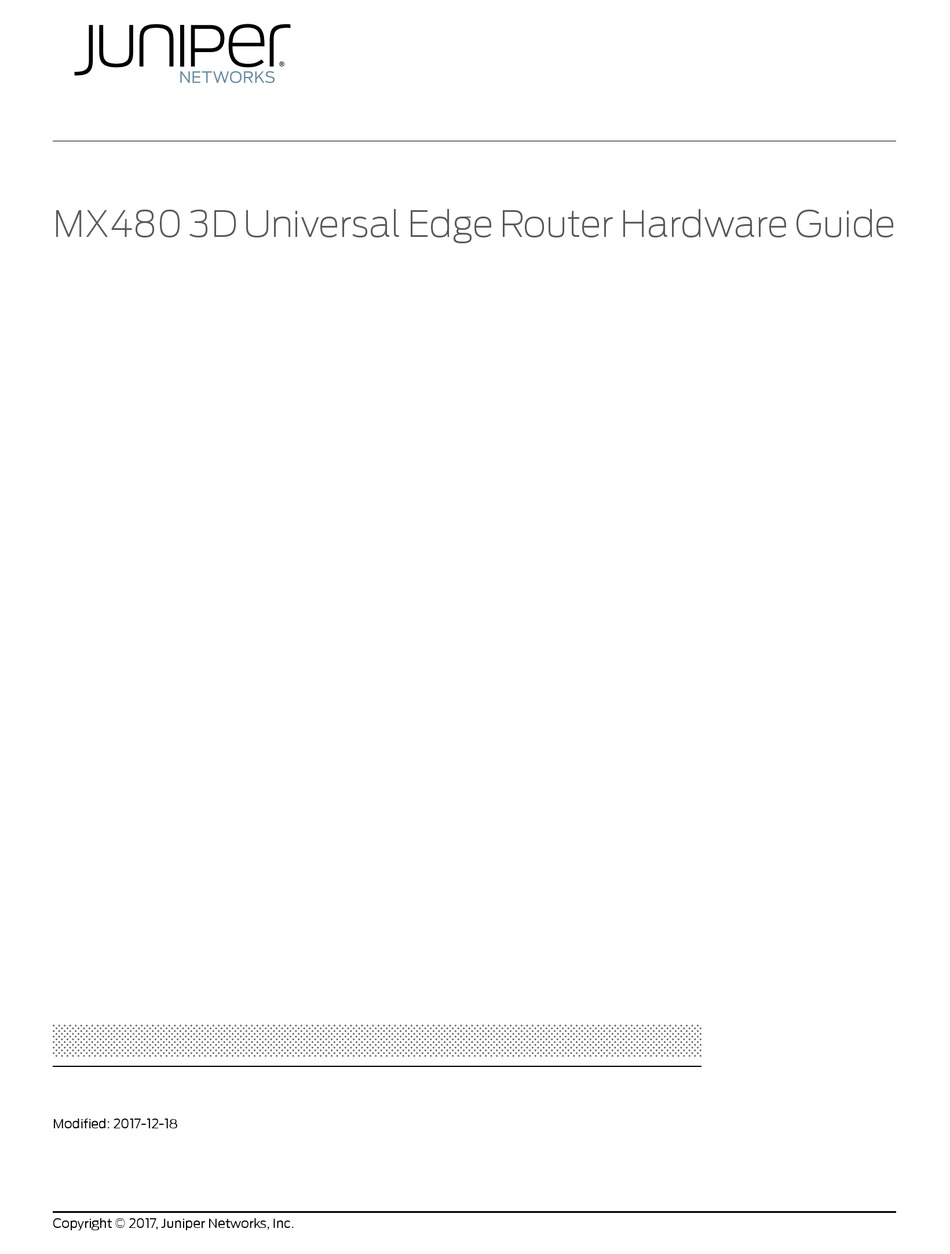 JUNIPER MX480 HARDWARE MANUAL Pdf Download ManualsLib