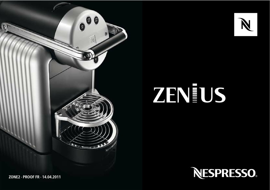 NESPRESSO ZENIUS MANUAL Pdf Download ManualsLib