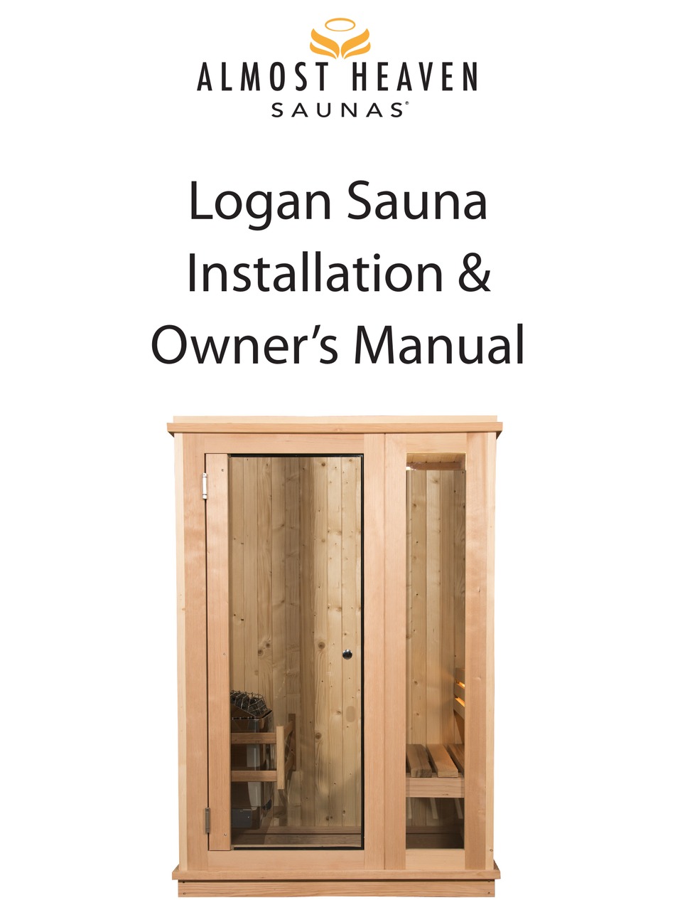 ALMOST HEAVEN SAUNAS LOGAN SAUNA INSTALLATION & OWNER