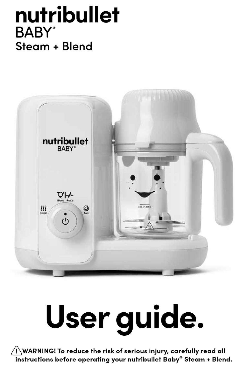 NUTRIBULLET BABY STEAM + BLEND USER MANUAL Pdf Download ManualsLib