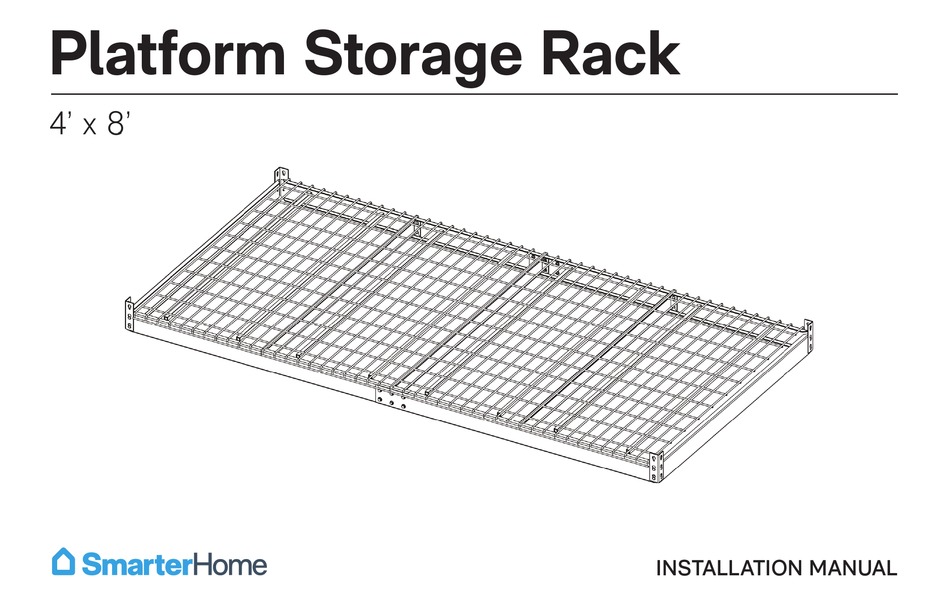 SMARTER HOME PLATFORM STORAGE RACK 4' X 8' INSTALLATION MANUAL Pdf