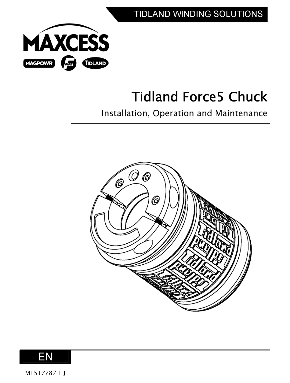 MAXCESS TIDLAND FORCE5 CHUCK INSTALLATION OPERATION & MAINTENANCE Pdf
