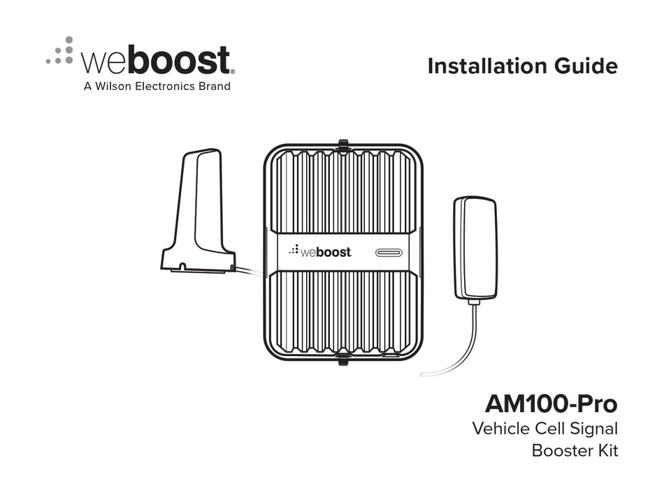 WILSON ELECTRONICS WEBOOST AM100PRO INSTALLATION MANUAL Pdf Download