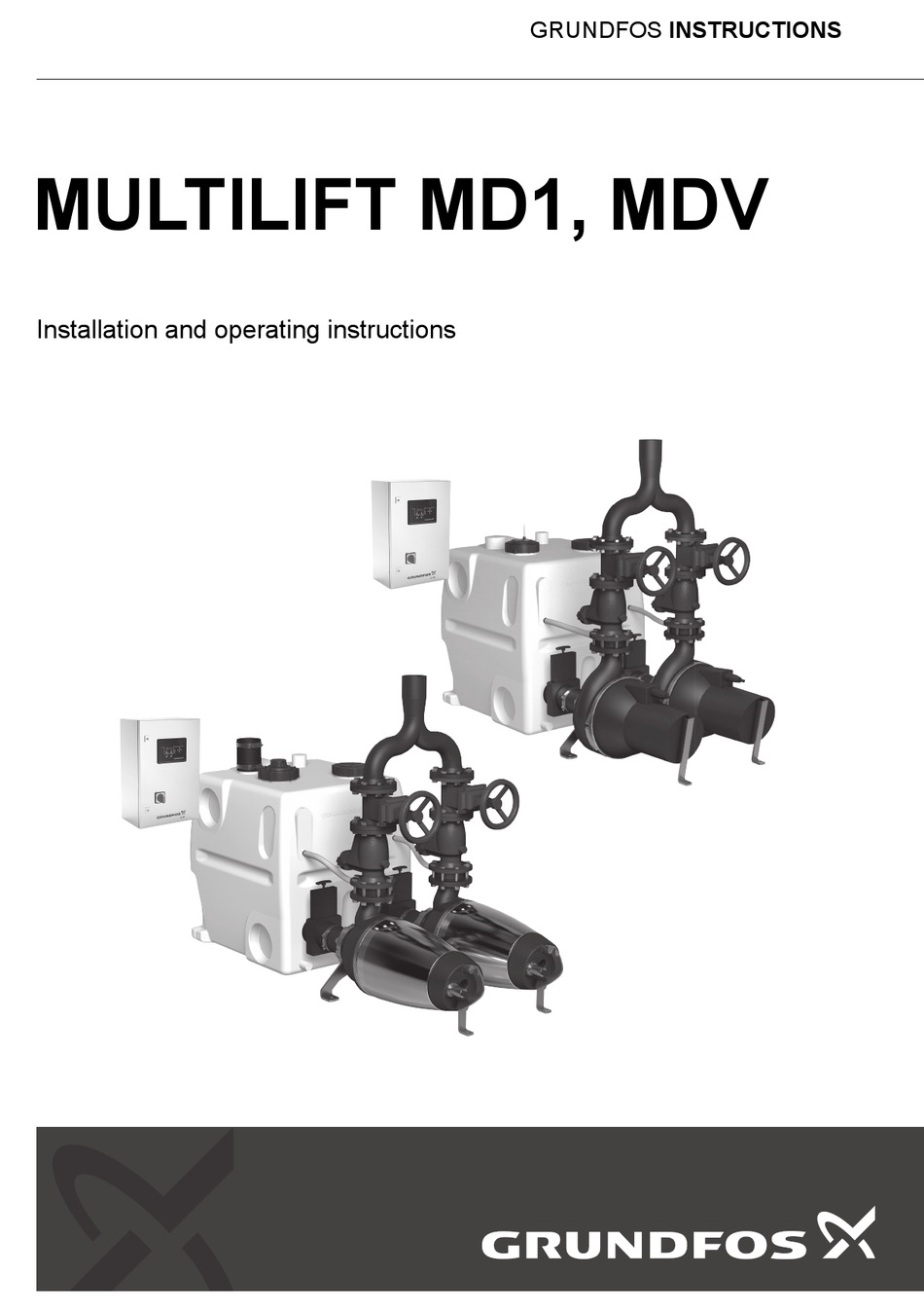 GRUNDFOS MULTILIFT MD1 INSTALLATION AND OPERATING INSTRUCTIONS MANUAL ...