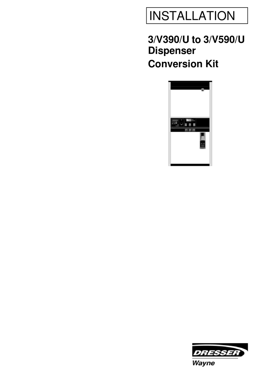 DRESSER WAYNE 3/V390/U INSTALLATION MANUAL Pdf Download ManualsLib