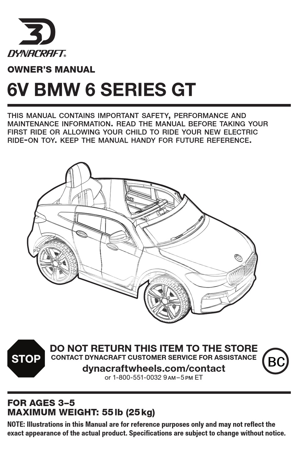 DYNACRAFT 6V BMW 6 GT SERIES OWNER