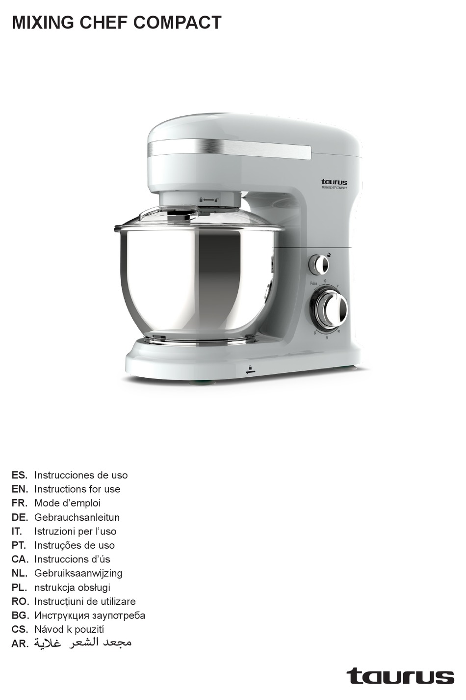 TAURUS MIXING CHEF COMPACT INSTRUCTIONS FOR USE MANUAL Pdf Download