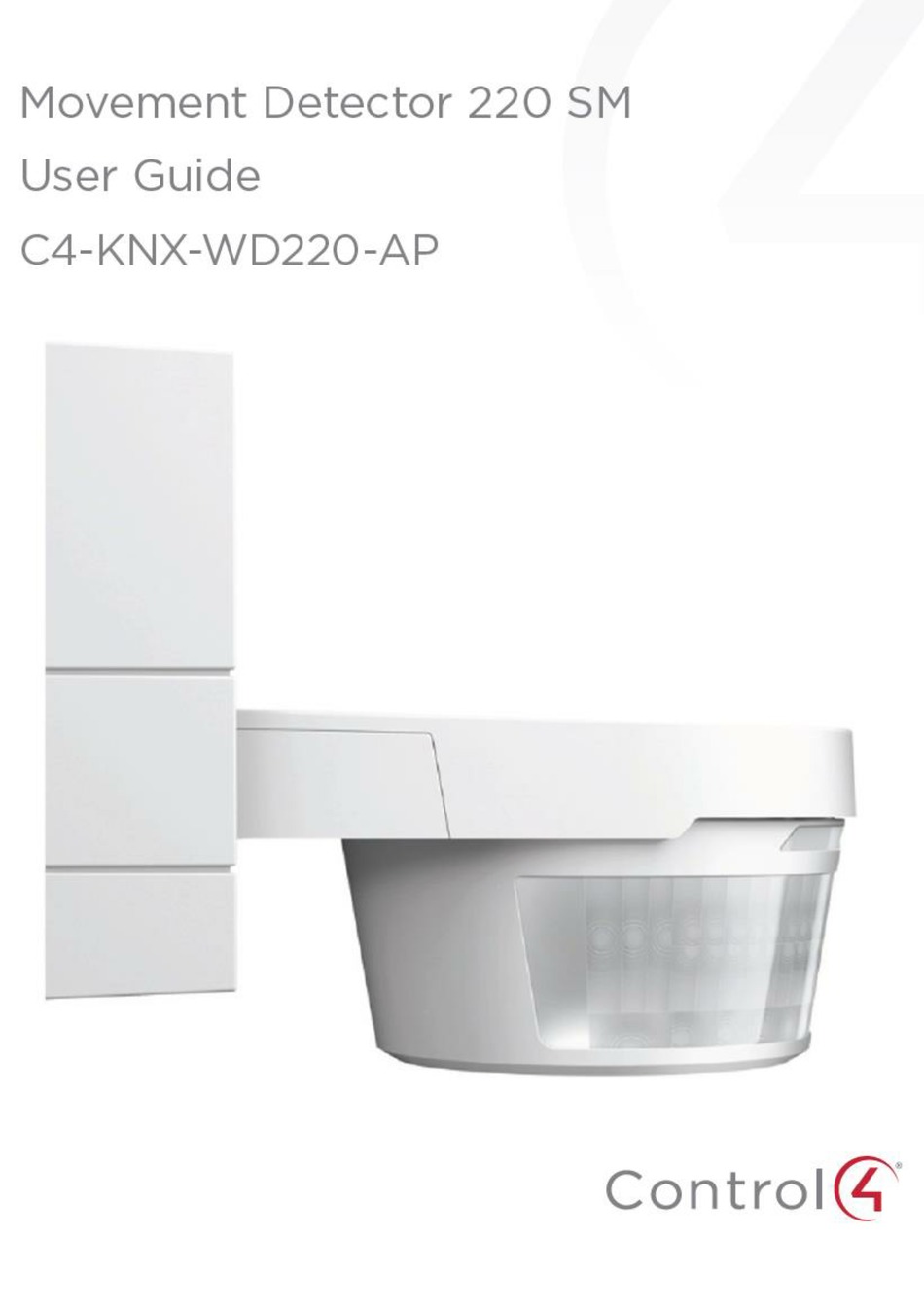 CONTROL 4 MOVEMENT DETECTOR 220 SM USER MANUAL Pdf Download ManualsLib