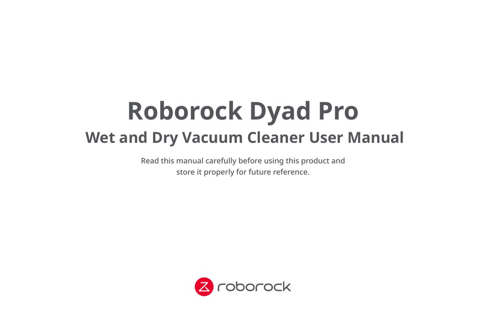 ROBOROCK DYAD PRO USER MANUAL Pdf Download ManualsLib