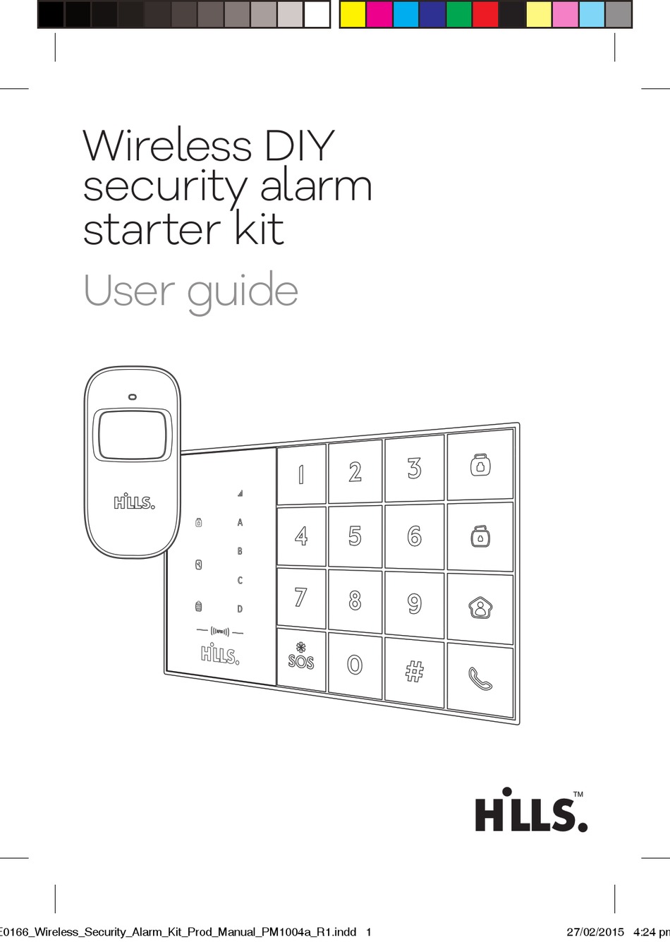 HILLS WIRELESS DIY SECURITY ALARM STARTER KIT USER MANUAL Pdf Download