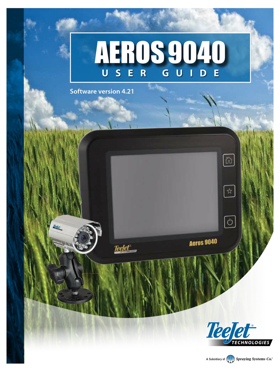 SPRAYING SYSTEMS CO TEEJET TECHNOLOGIES AEROS 9040 USER MANUAL Pdf