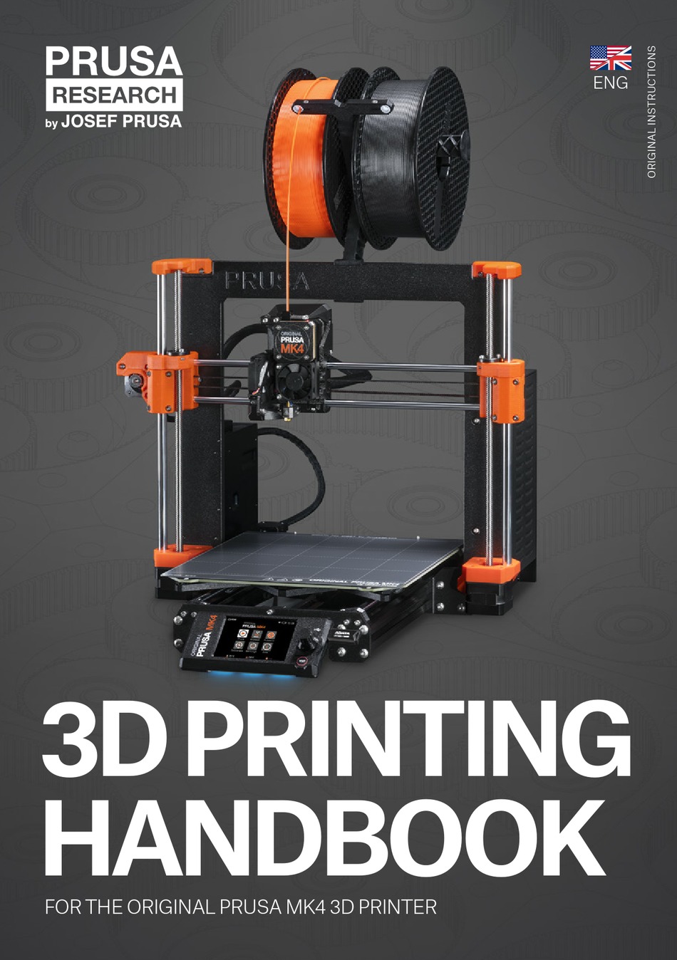 PRUSA RESEARCH ORIGINAL PRUSA MK4 HANDBOOK Pdf Download ManualsLib