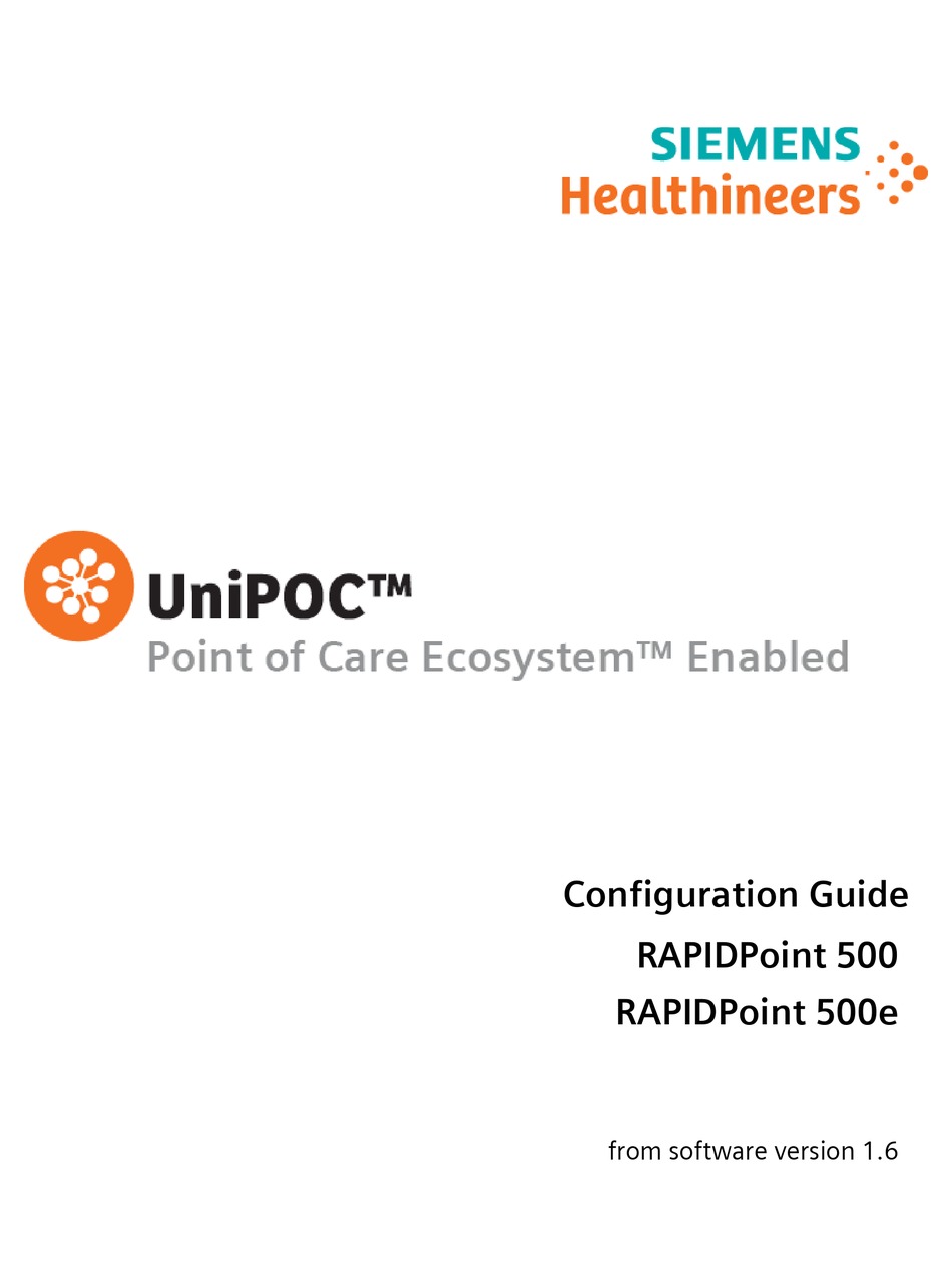 SIEMENS HEALTHINEERS UNIPOC RAPIDPOINT 500 CONFIGURATION MANUAL Pdf ...